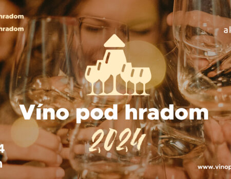 Festival Víno pod hradom v Trenčíne 15. 6. 2024