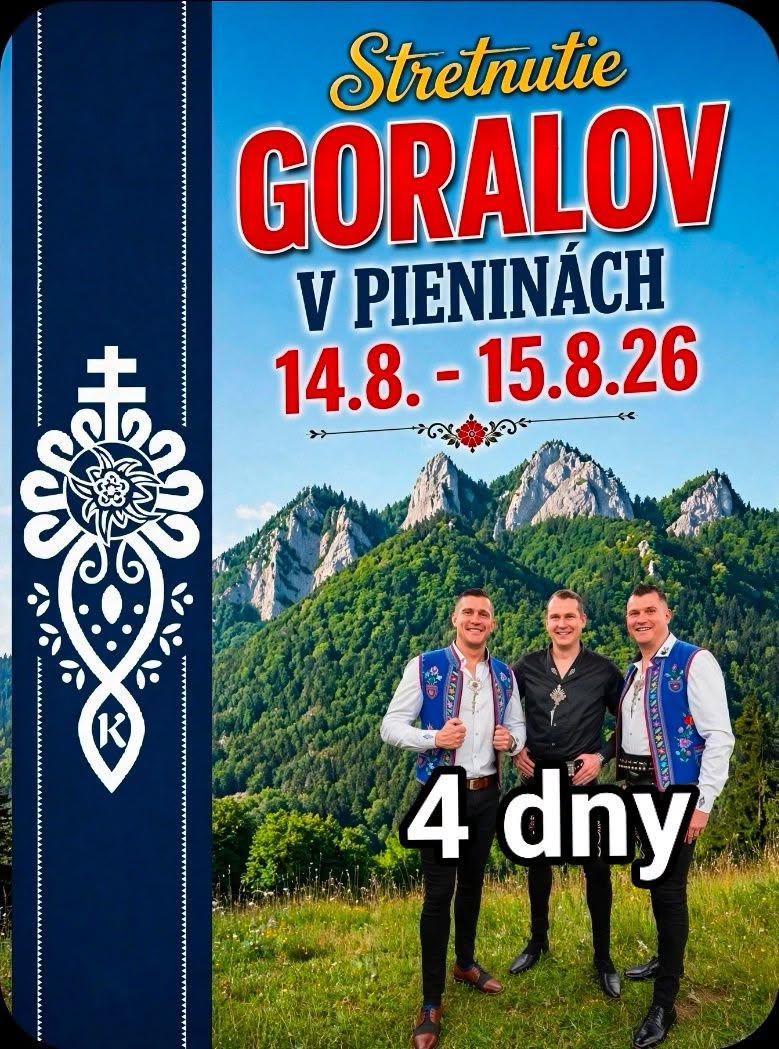 Stretnutie Goralov v Pieninách 2026 sa uskutoční 14. a 15. augusta a prinesie folklórne podujatie s goralskou atmosférou, hudbou a tradíciami v Pieninách.