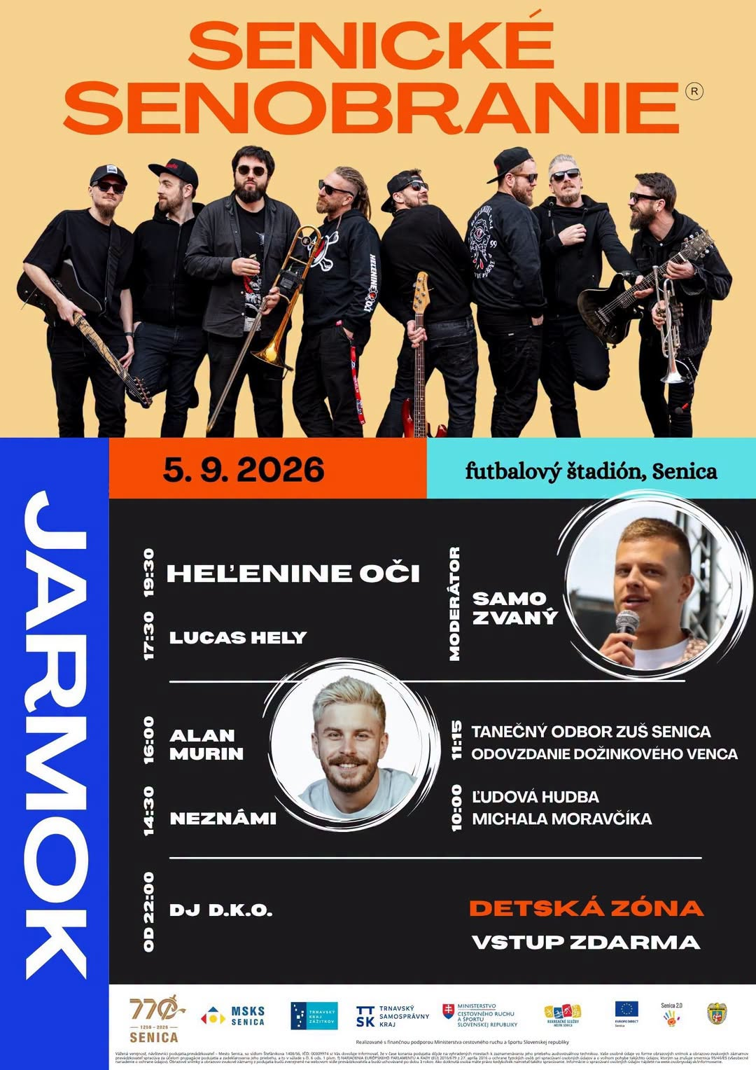 Senické senobranie 2026 na futbalovom štadióne v Senici prinesie jarmok, detskú zónu, koncerty Heľenine oči, Alan Murin, Lucas Hely a vstup zdarma.