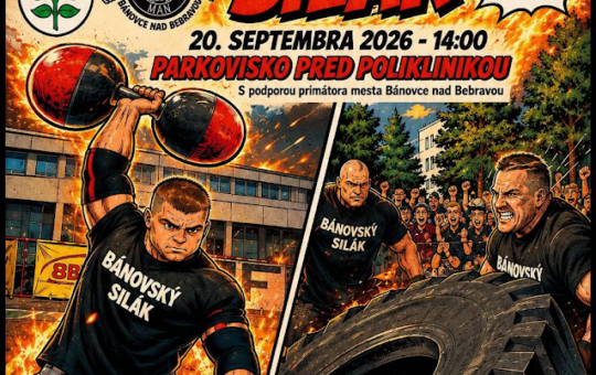 Bánovský silák 2026 sa uskutoční 20. septembra na parkovisku pred poliklinikou v Bánovciach nad Bebravou a prinesie Európsky pohár silných mužov.