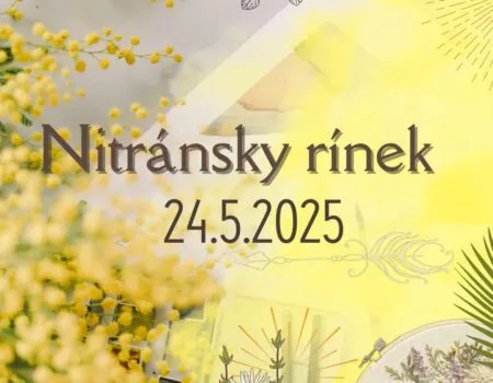 Nitránsky rínek 24.5.2025