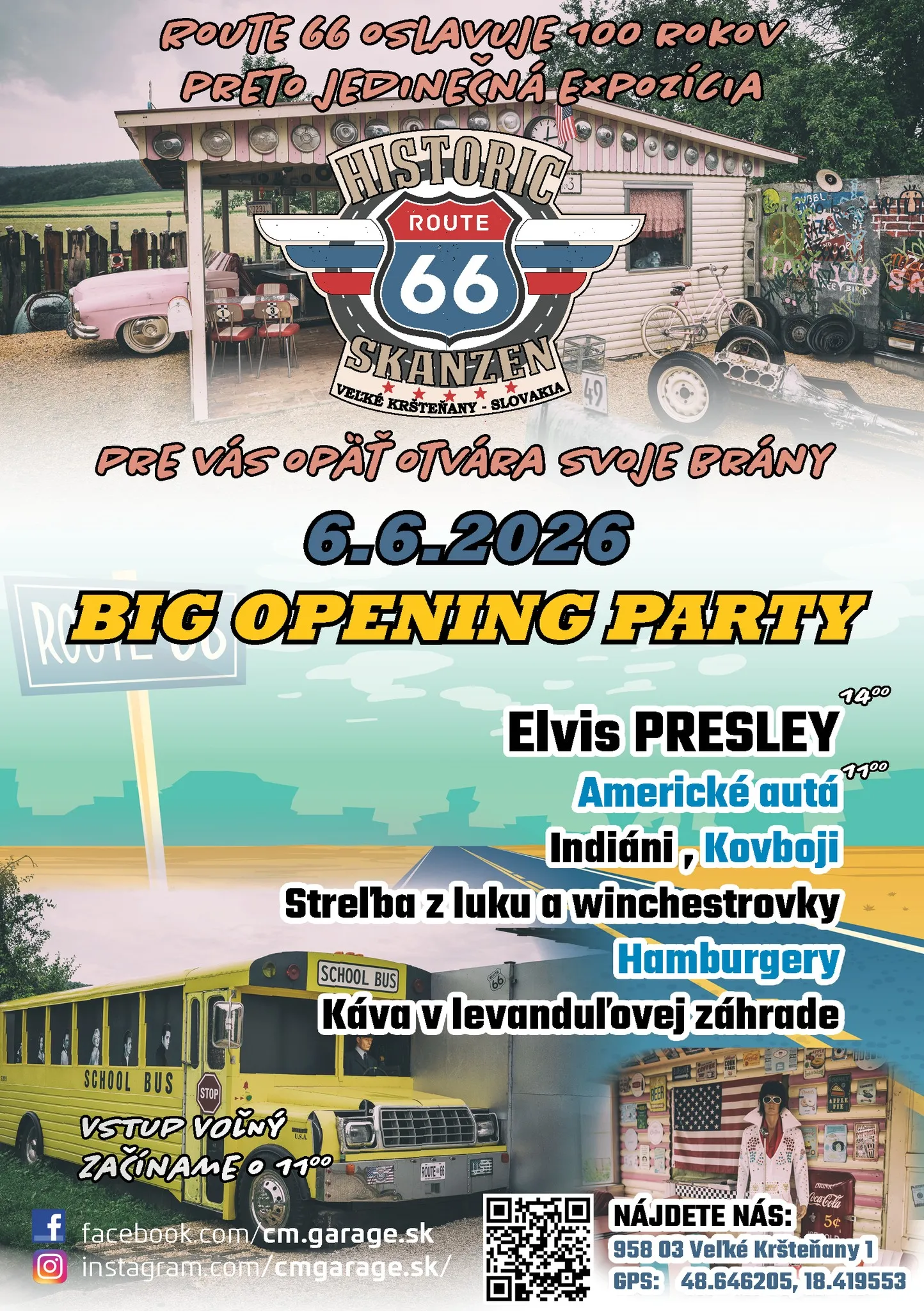 Big Opening Party v Historic Route 66 Skanzene vo Veľkých Kršteňanoch prinesie Elvisa Presleyho, americké autá, kovbojov, indiánov, hamburgery a zážitkový program.