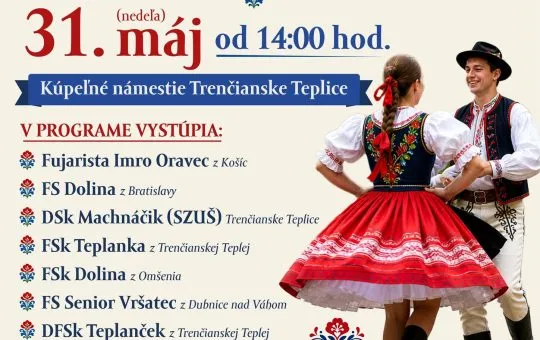 Teplické folklórne slávnosti 2026 pozývajú návštevníkov na folklórne vystúpenia, remeselný trh a ľudové tradície v Trenčianskych Tepliciach.