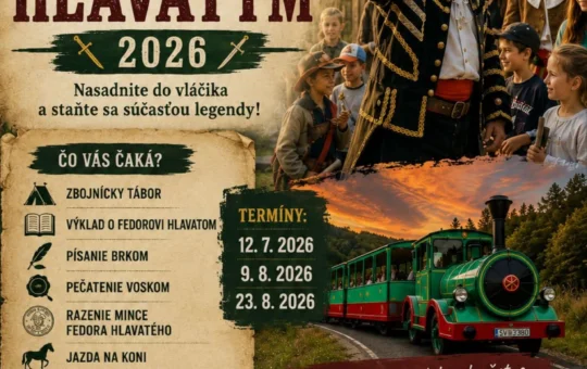 Jazdy s Fedorom Hlavatým 2026 v Zemplínskych Hámroch prinesú vláčik, zbojnícky tábor, kone, remeslá a rodinné dobrodružstvo.