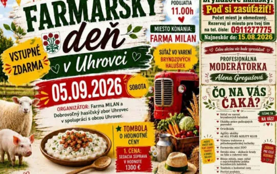 Farmársky deň v Uhrovci 2026 prinesie súťaž vo varení bryndzových halušiek, traktory, zvieratá, agility, tombolu a rodinný program.