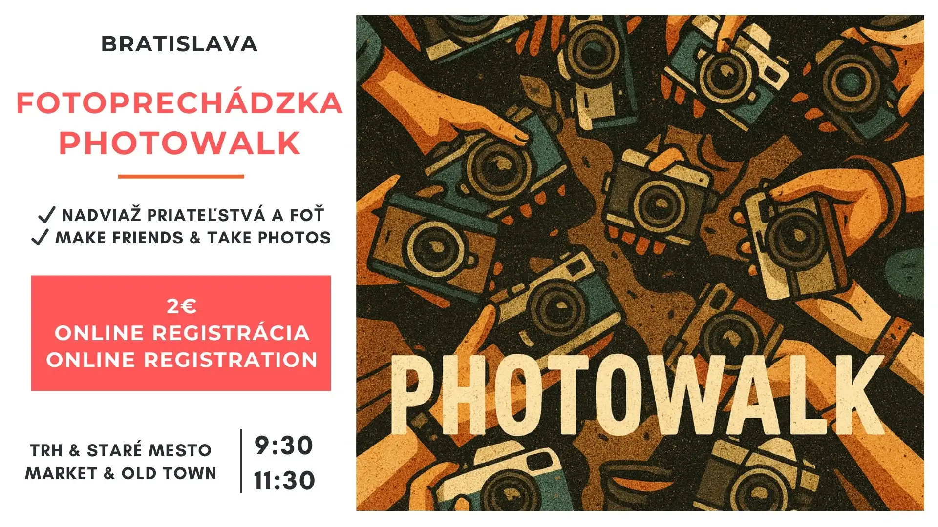 Fotoprechádzka Photowalk Bratislava je spoločenské podujatie cez trh a Staré Mesto, kde účastníci fotia, spoznávajú nových ľudí a objavujú mesto.
