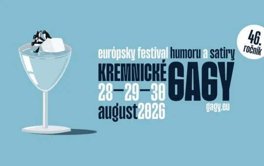 Kremnické gagy 2026 sa uskutočnia od 28. do 30. augusta v Kremnici a prinesú 46. ročník európskeho festivalu humoru a satiry.