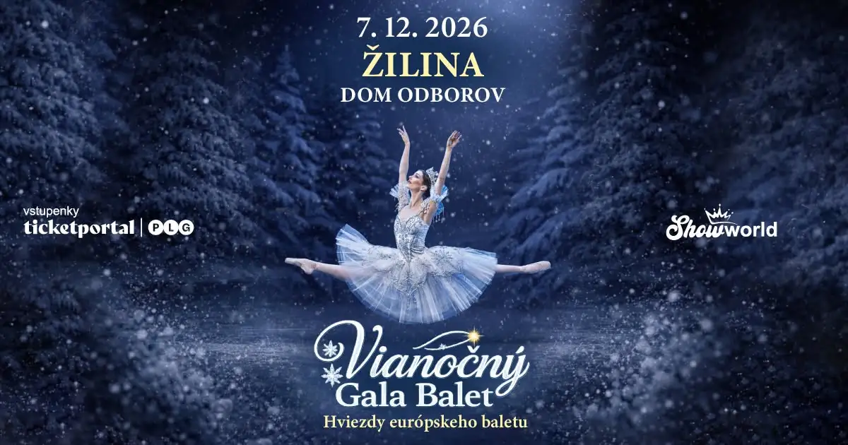 Vianočný Gala Balet Žilina 2026 sa uskutoční 7. decembra v Dome odborov a prinesie výber z baletov Luskáčik, Labutie jazero či Šípková Ruženka.