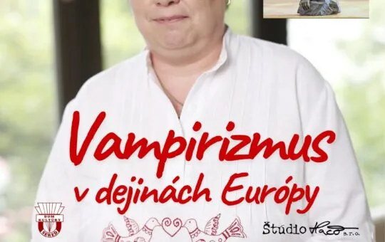 Večer s Katarínou Nádaskou v Dome kultúry Sereď prinesie prednášku Vampirizmus v dejinách Európy, besedu, tombolu, podpisovanie a fotenie.