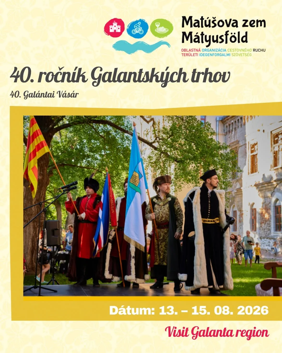 Galantské trhy 2026 sa uskutočnia od 13. do 15. augusta a prinesú jubilejný 40. ročník tradičného mestského podujatia v Galante.