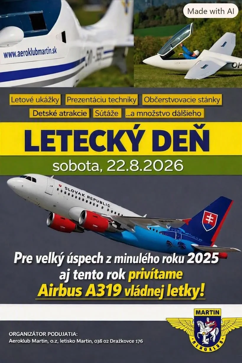 Letecký deň Martin 2026 sa uskutoční 22. augusta na Letisku Martin v Dražkovciach a prinesie letové ukážky, prezentáciu techniky, detské atrakcie a Airbus A319 vládnej letky.