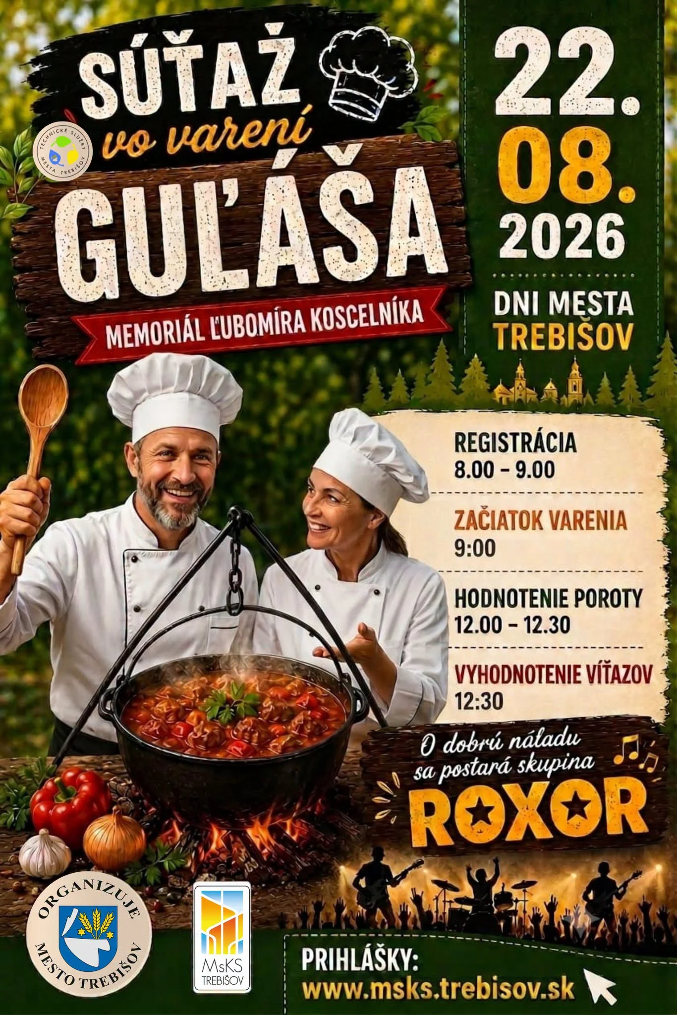 Súťaž vo varení guláša 2026 v rámci Dní mesta Trebišov prinesie Memoriál Ľubomíra Koscelníka, registráciu tímov, hodnotenie poroty a hudobnú skupinu Roxor.