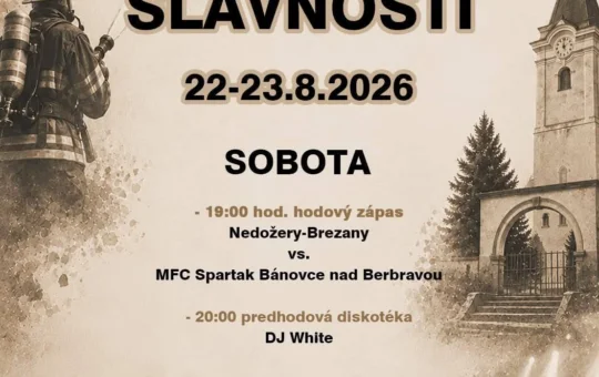 Hodové slávnosti Nedožery-Brezany 2026 sa uskutočnia 22. a 23. augusta v areáli pod Vŕbičkami a prinesú futbalový zápas, DJ White a hudobnú skupinu RIOS.