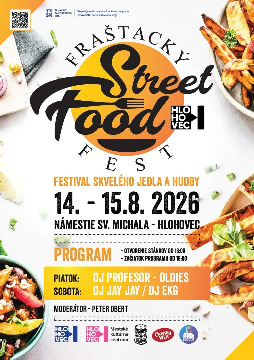 Fraštacký Street Food Fest 2026 na Námestí sv. Michala v Hlohovci prinesie festival jedla, hudby, street food stánky a DJ program.