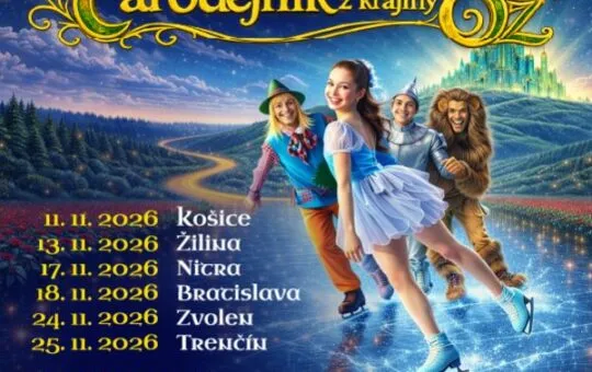 Plagát muzikálu na ľade Čarodejník z krajiny Oz 2026 s rozprávkovými postavami Dorotkou, Strašiakom, Plechovým drevorubačom a Zbabelým levom.