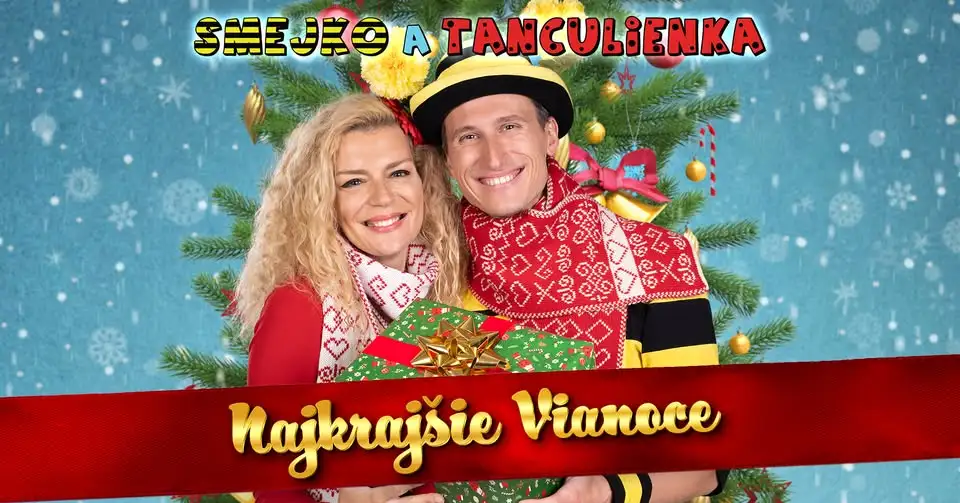 Smejko a Tanculienka pozývajú na vianočné predstavenie Najkrajšie Vianoce 3. decembra 2026, ktoré prinesie pesničky, tanec a zábavu pre deti.