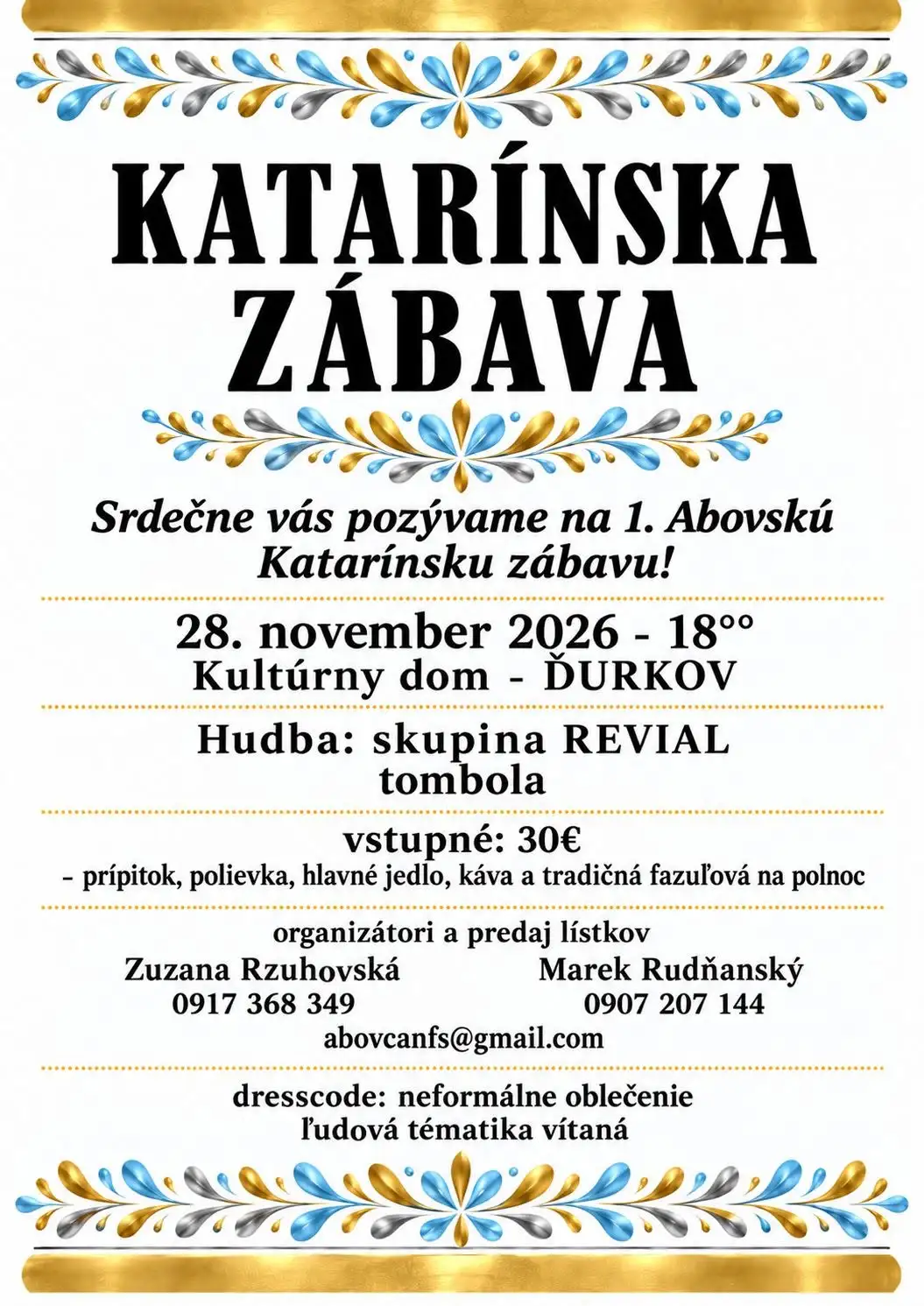 Plagát 1. Abovskej Katarínskej zábavy, ktorá sa uskutoční 28. novembra 2026 o 18:00 v Kultúrnom dome v Ďurkove s hudobnou skupinou REVIAL a tombolou.