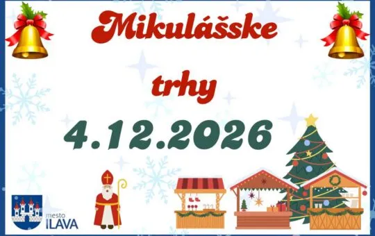 Plagát Mikulášskych trhov v Ilave, ktoré sa uskutočnia 4. decembra 2026 na Mierovom námestí, s vianočnými stánkami, stromčekom a Mikulášom.