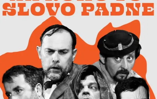 Plagát divadelnej komédie Na koho to slovo padne s hercami Lukášom Latinákom, Jurajom Kemkom, Mariánom Miezgom, Róbertom Jakabom a Vladimírom Kobielskym, ktorá sa uskutoční 19. novembra 2026 v Bytči.