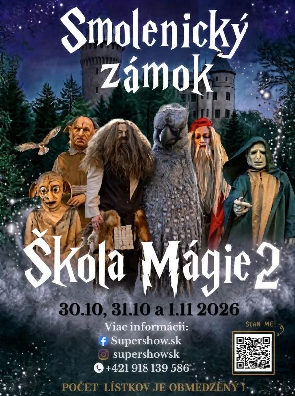 Plagát podujatia Škola Mágie 2 na Smolenickom zámku, ktoré sa uskutoční od 30. októbra do 1. novembra 2026 a ponúkne kúzla, elixíry a magické postavy.